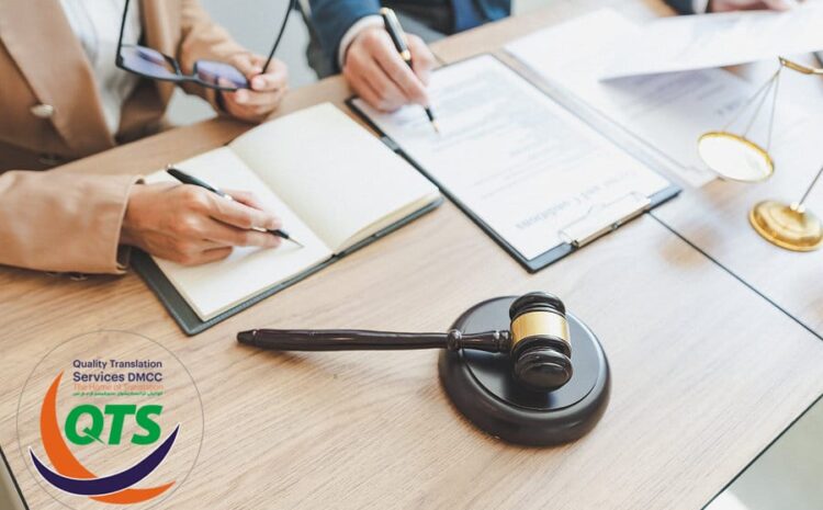  Best Tips on How to Find Best Legal Translation In Dubai